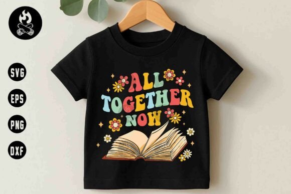 All Together Now Book SVG: Graphics for T-Shirt Designs