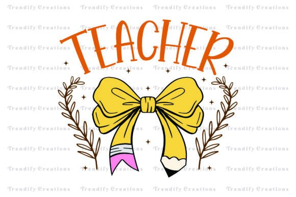 Coquette Teacher Pencil Graphics for T-Shirt Designs