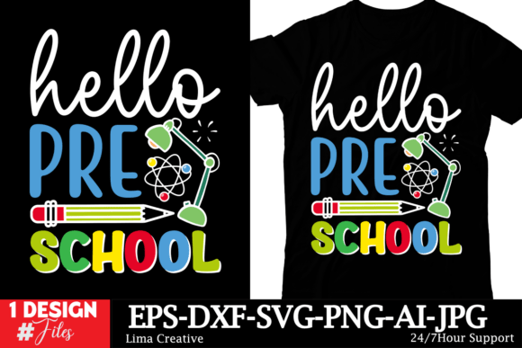 Hello Pre School Graphics for T-Shirt Designs