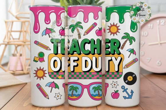 Teacher Off Duty Tumbler Wraps & Graphics Review